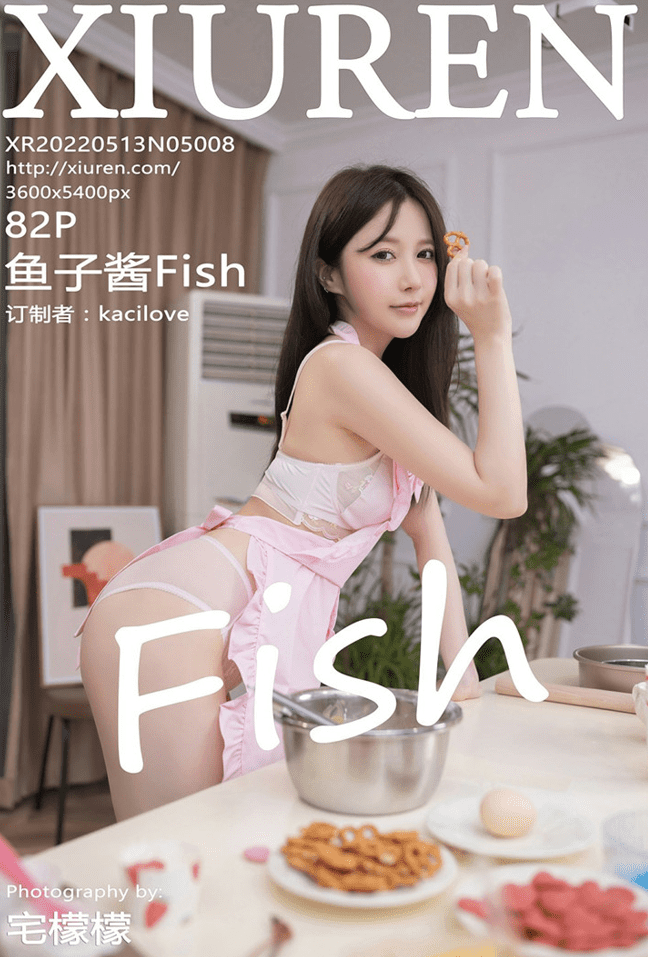 [XiuRen秀人网] 2022.05.13 No.5008 鱼子酱Fish [82+1P]